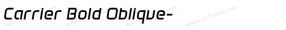 Carrier Bold Oblique字体转换